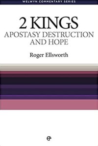 Image of Apostasy, destruction and hope: 2kings simply explained