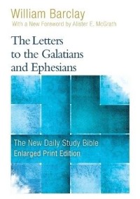 Image of Barclay WilliamThe letters to the Galatians and Ephesians