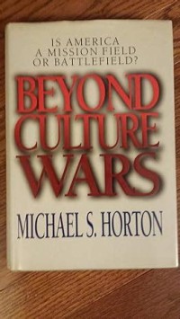 Image of Beyond culture wars: is  America a  Mission field or Battle field
