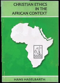 Image of Christian Ethics in the African Context