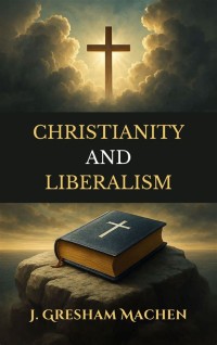 Image of Christianity and Liberalism