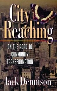 Image of City Reaching: On the road to community transformation