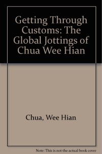 Image of Geeting through customs: the global Jotting of Chua Wee Hain