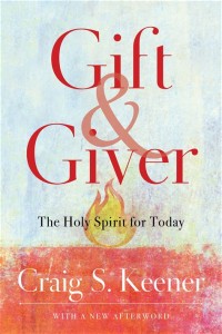 Image of Gift and giver: The Holy Spirit for today