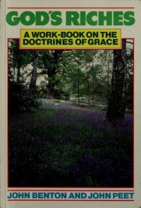 Image of God's riches: A work book on the doctrine of Grace