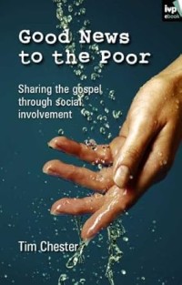 Image of Goodnews to the Poor : sharing the gospel through social involvement