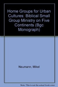 Image of Home groups for urban cultures
