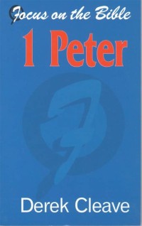 Image of 1 peter: focus on the Bible