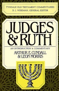 Image of Judges and Ruth: an introduction and Commentary