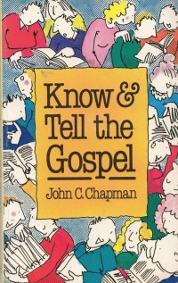Image of Know and tell the Gospel