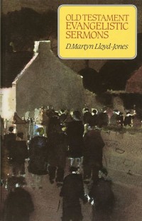 Image of Old Testament Evangelistic Sermons