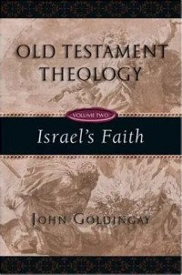 Image of Old Testament theology: Israel's Faith  Vol 2