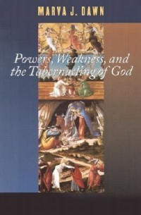 Image of Powers, Weakness and the Tabernacling of God
