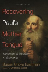 Image of Recovering Paul's Mother tongue: Language and theology in Galatians