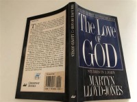 Image of The love of God : life in Christ Volume four studies in 1John