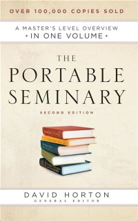 Image of The portable Seminary: a master's level overview in one volume