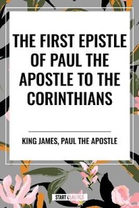 Image of The first Epistles Paul the Apostle to the Corinthians