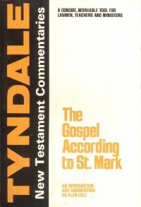 Image of The gospel according ST. Mark : an introduction and commentary