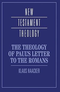 Image of The theology of Paul's letter to the Romans: New Testament theology